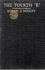 THE FOURTH “R”（1923 PDF版）