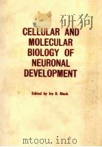 CELLULAR AND MOLECULAR BIOLOGY OF NEURONAL DEVELOPMENT（1983 PDF版）