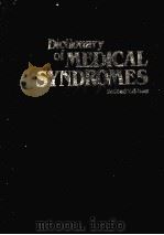 Dictionary of MEDICAL SYNDROMES Second Edition PDF电子版封面 J.B.LIPPINCOTT COMPANY