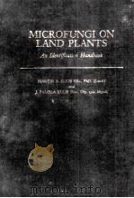 MICROFUNGI ON LAND PLANTS PDF电子版封面 0709909500