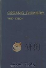 ORGANIC CHEMISTRY THIRD EDITION PDF电子版封面 0471870323