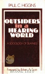 OUTSIDERS IN A HEARING WORLD:A SOCIOLOGY OF DEAFNESS（1990 PDF版）