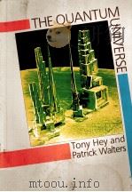 THE QUANTUM UNIVERSE（1987 PDF版）