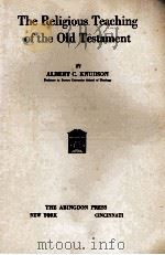 The Religious Teaching of the Old Testament（1918 PDF版）
