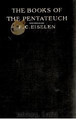 THE BOOKS OF THE PENTATEUCH（1916 PDF版）