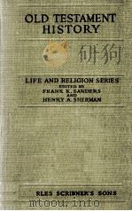 OLD TESTAMENT HISTORY（1927 PDF版）