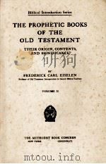 THE PROPHETIC BOOKS OF THE OLD TESTAMENT  VOLUMEII（1923 PDF版）