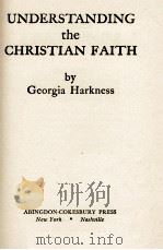 UNDERSTANDING the CHRISTIAN FAITH PDF电子版封面