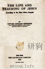 THE LIFE AND TEACHING OF JESUS（1928 PDF版）