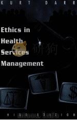 ETHICS IN HEALTH SERVICES MANAGEMENT THIRD EDITION（1997 PDF版）