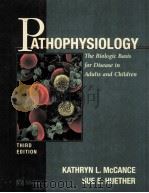 PATHOPHYSIOLOGY:THE BIOLOGIC BASIS FOR DISEASE IN ADULTS AND CHILDREN THIRD EDITION   1998  PDF电子版封面     