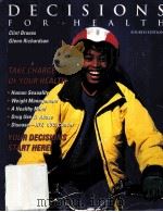 DECISIONS FOR HEALTH FOURTH EDITION 1995 PDF电子版封面 CLINT BRUESS AND GLENN FICHARD