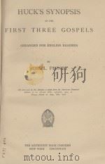 HUCK'S SYNOPSIS OF THE FIRST THREE GOSPELS（1907 PDF版）