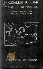 JERUSALEM TO ROME The Acts of the Apostles（1915 PDF版）
