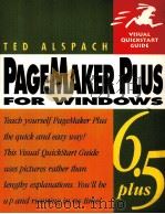 PAGEMAKER 6.5 PLUS FOR WINDOWS 1999 PDF电子版封面 TED ALSPACH