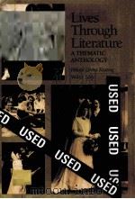 LIVES THROUGH LITERATURE:A THEMATIC ANTHOLOGY 1991 PDF电子版封面 HELANE LEVING KEATING AND WALT