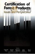 CERTIFICATION OF FOREST PRODUCTS:ISSUES AND PERSPECTIVES（1996 PDF版）