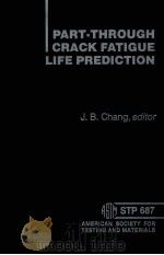 PART-THROUGH CRACK FATIGUE LIFE PREDICTION（1979 PDF版）