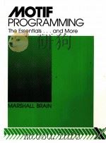 MOTIF PROGRAMMING:THE ESENTIALS…AND MORE（1992 PDF版）