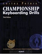 CORTEZ PETERS‘CHAMPIONSHIP KEYBOARDING DRILLS THIRD EDITION（1997 PDF版）