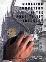 MANAGING COMPUTERS IN THE HOSPITALITY INDUSTRY THIRD EDITION（1997 PDF版）