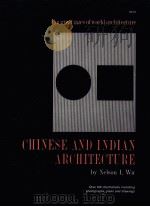 CHINESE AND INDIAN ARCHITECTURE（1963 PDF版）