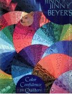 JINNY BERYER‘S COLOR CONFIDENCE FOR QUILTERS 1992 PDF电子版封面