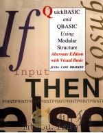 QUICKBASIC AND QBASIC USING MODULAR STRUCTURE WITH VISUAL BASIC ALTERNATE EDITION（1996 PDF版）