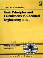 BASIC PRINCIPLES AND CALCULATIONS IN CHEMICAL ENGINEERING SIXTH EDITION 1996 PDF电子版封面