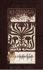 ETCHINGS OF THE MASTER（1909 PDF版）