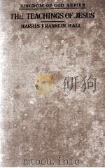 THE TEACHINGS OF JESUS（1918 PDF版）