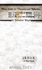 JESUS-A Brief Study（1936 PDF版）