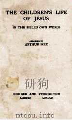 THE CHILDREN'S LIFE OF JESUS PDF电子版封面 ARTHUR MEE