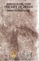 THE LIFE OF JESUS（1917 PDF版）