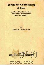 Toward the Understanding of Jesus（1933 PDF版）