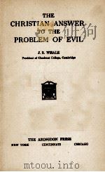 THE CHRISTIAN ANSWER TO THE RPOBLEM OF EVIL（1936 PDF版）
