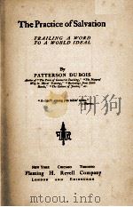 The Practice of Salvation（1913 PDF版）