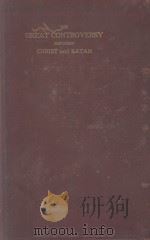 THE GREAT CONTROVERSY BETWEEN CHRIST AND SATAN（1911 PDF版）