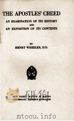 THE APOSTLES' CREED 1912 PDF电子版封面