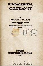 FUNDAMENTAL CHRISTIANITY（1926 PDF版）