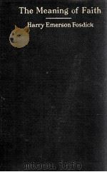 The Meaning of Faith（1917 PDF版）