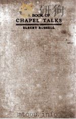 A BOOK OF CHAPEL TALKS PDF电子版封面