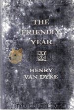THE FRIENDLY YEAR 1917 PDF电子版封面