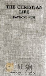 The Christian Life（1923 PDF版）