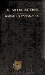 THE GOFT OF SUFFERING 1912 PDF电子版封面
