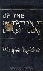 OF THE IMITATION OF CHRIST TODAY（1945 PDF版）