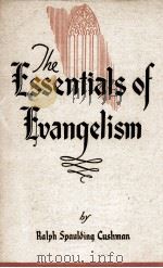 THE ESSENTIALS OF EVANGELISM 1946 PDF电子版封面