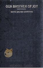 OUR BROTHER OF JOY（1914 PDF版）