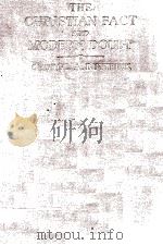 THE CHRISTIAN FACT AND MODERN DOUBT 1935 PDF电子版封面