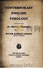 CONTEMPORARY ENGLISH THEOLOGY 1936 PDF电子版封面